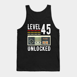Level 45 Unlocked Birthday Video Gamer 45th Tank Top